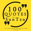 100 Quotes by Sun Tzu, from the Art of War