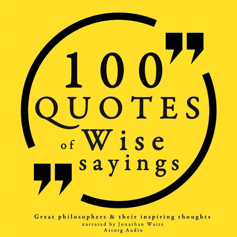 J. M. Gardner - 100 Wise Sayings, Ljudbok