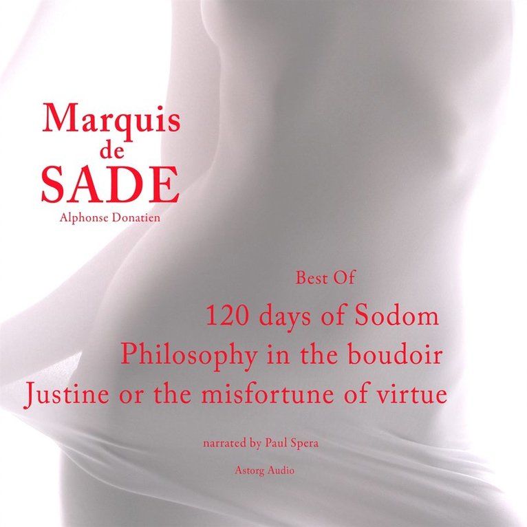 Marqués de Sade - Marquis de Sade : the Best Of, Ljudbok