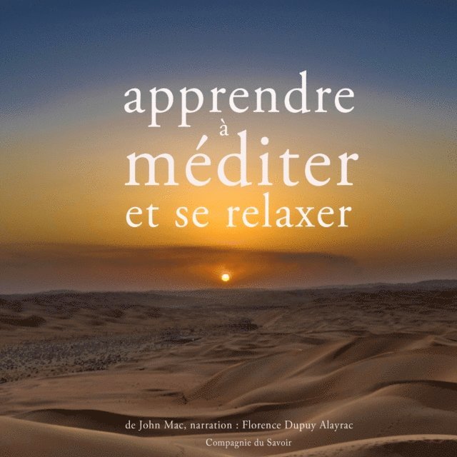 Mac - Apprendre à méditer et à se relaxer, Ljudbok