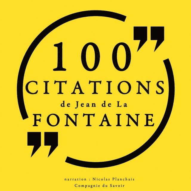 Fontaine - 100 citations de Jean De La Fontaine, Ljudbok