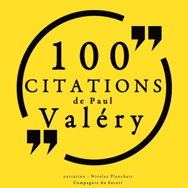 Valery - 100 citations de Paul Valéry, Ljudbok