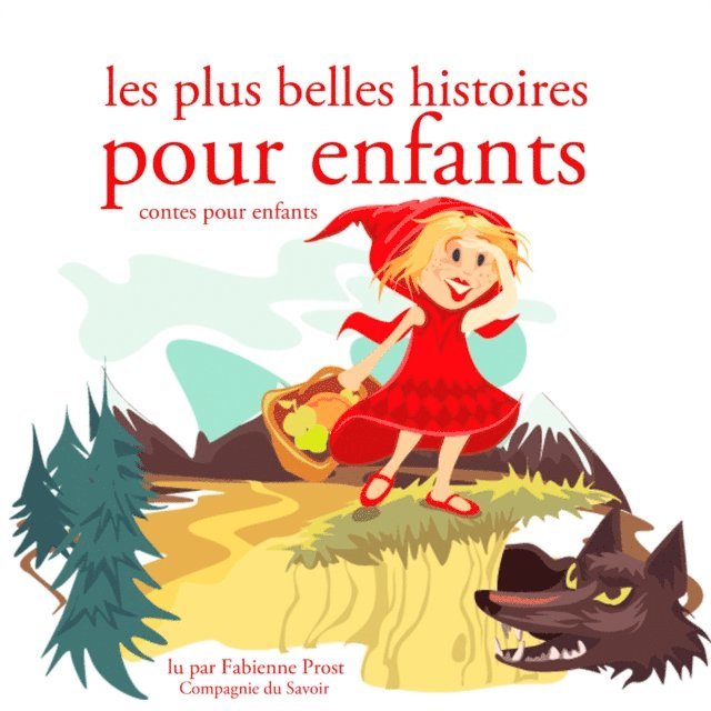 Grimm, Perrault, Andersen - Les Plus Belles Histoires pour enfants, Ljudbok