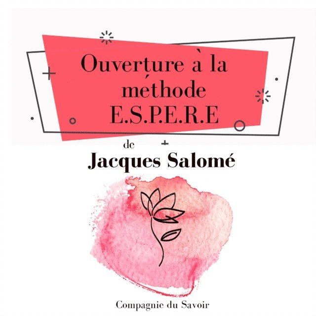 Salome - Ouverture à la méthode ESPERE, Ljudbok