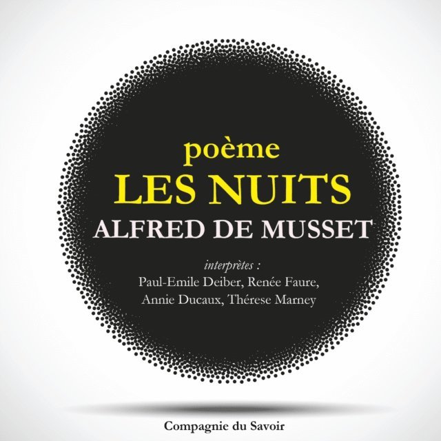 Musset - Les Nuits d'Alfred de Musset, Ljudbok