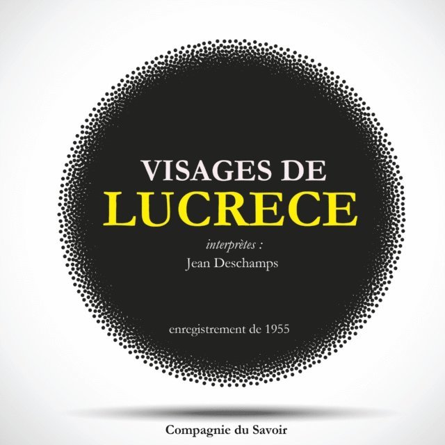 Sonore - Visages de Lucrèce, Ljudbok