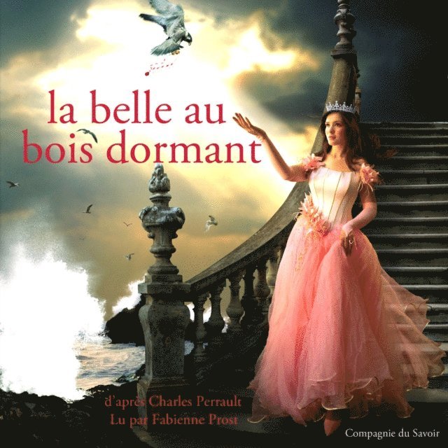 Perrault - La Belle au bois dormant, Ljudbok