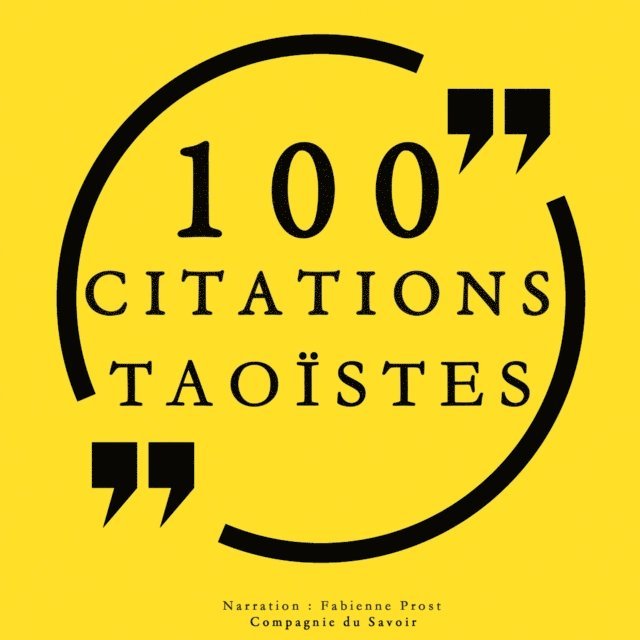 Tseu, Laozi - 100 citations taoïstes, Ljudbok