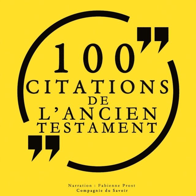 Bible - 100 citations de l'Ancien Testament, Ljudbok