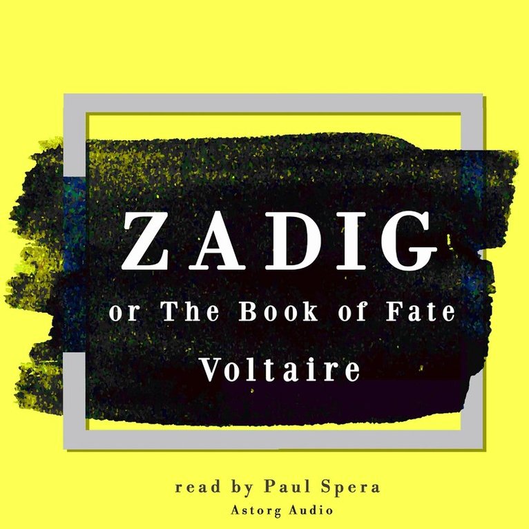 Voltaire - Zadig, Ljudbok
