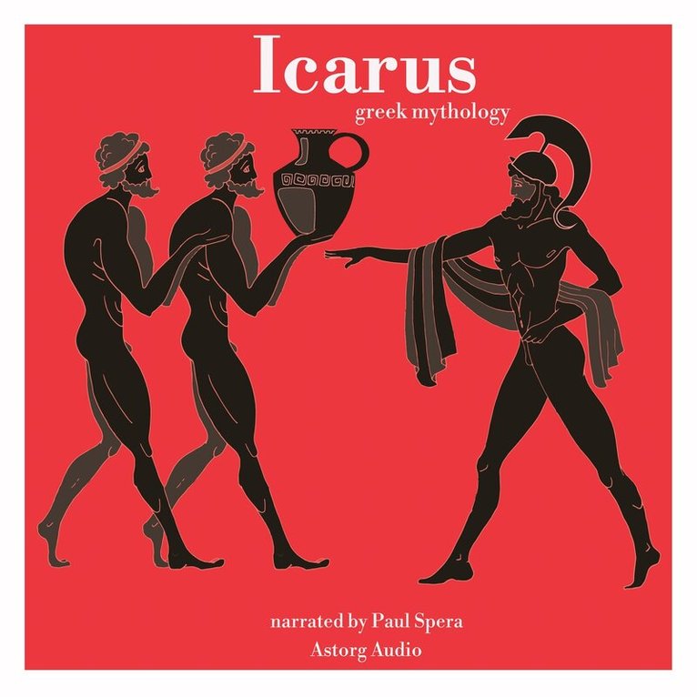 James Gardner - Icarus, Greek Mythology, Ljudbok
