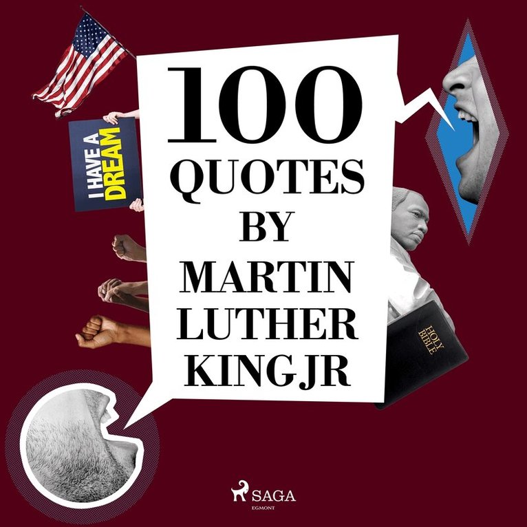 Martin Luther King - 100 Quotes by Martin Luther King Jr, Ljudbok