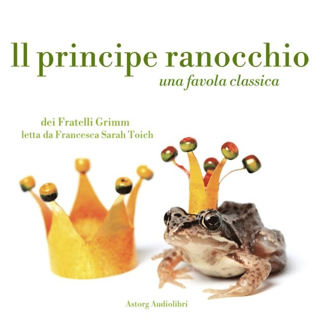 Grimm - Il principe ranocchio, Ljudbok