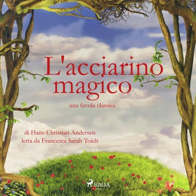 Andersen - L'acciarino magico, Ljudbok