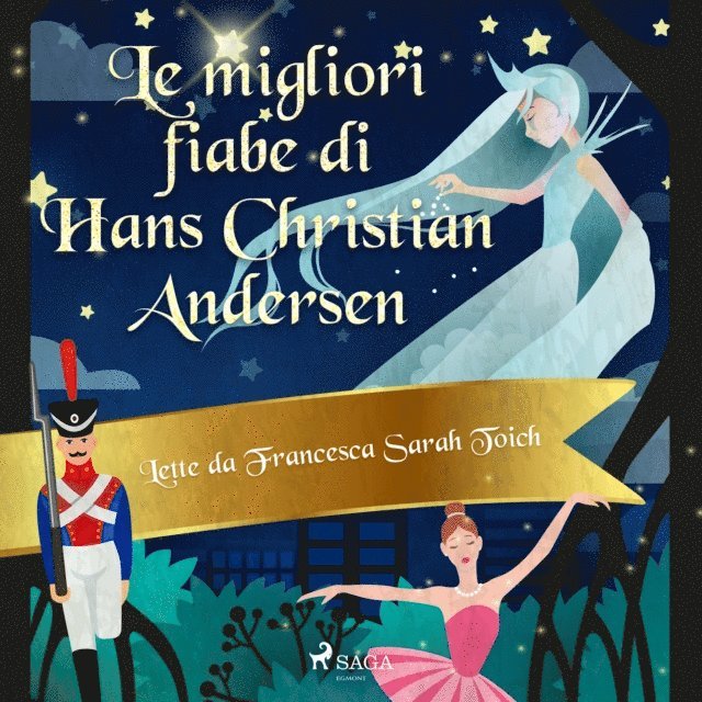 Andersen - Le migliori fiabe e storie di Andersen, Ljudbok