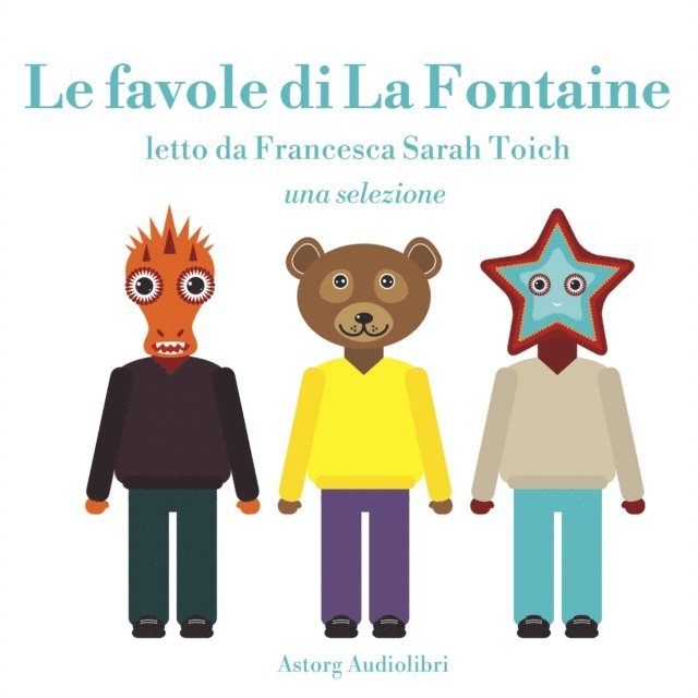 Fontaine - Le favole di La Fontaine, una selezione, Ljudbok