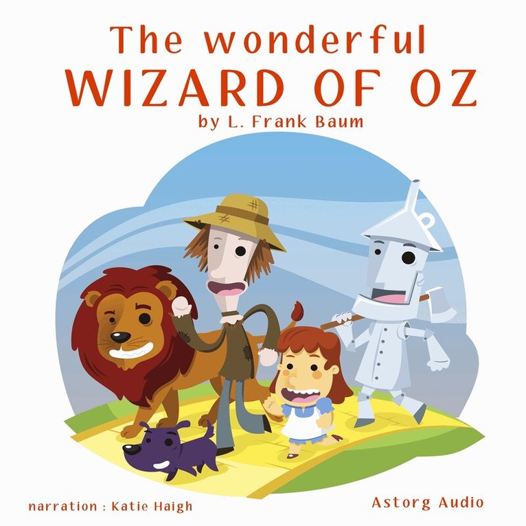 L. Frank Baum - The Wonderful Wizard of Oz, Ljudbok