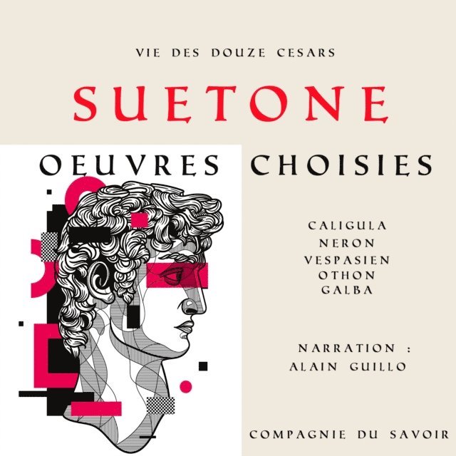 Suetonius - Suétone, Vie des Douze Césars, Ljudbok