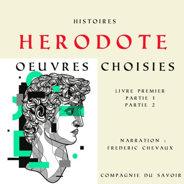 Herodote - Hérodote, Histoires, Ljudbok