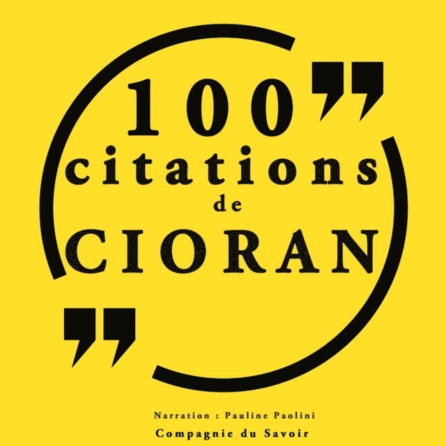 Cioran - 100 citations Cioran, Ljudbok