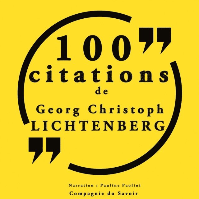 Lichtenberg - 100 citations Georg Christophe Lichtenberg, Ljudbok