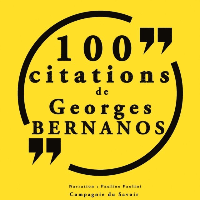 Bernanos - 100 citations Georges Bernanos, Ljudbok