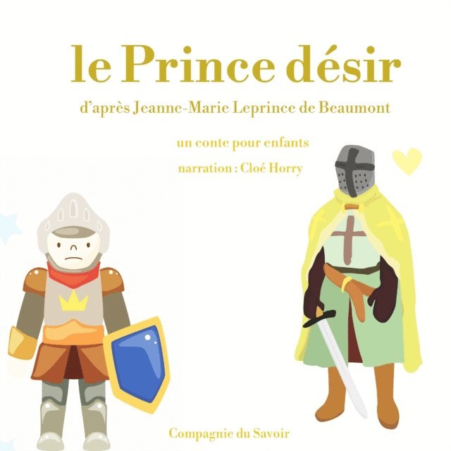 Beaumont - Le Prince Désir, Ljudbok