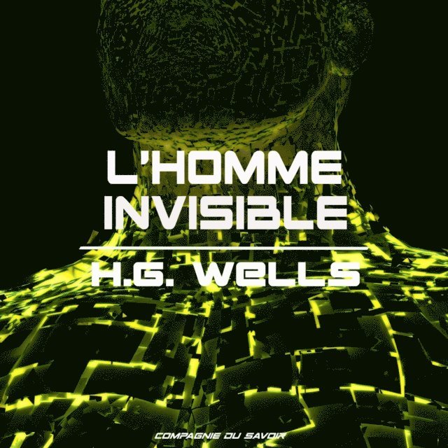 Wells - L'Homme invisible, Ljudbok