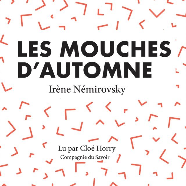 Nemirovsky - Les Mouches d'automne, Ljudbok