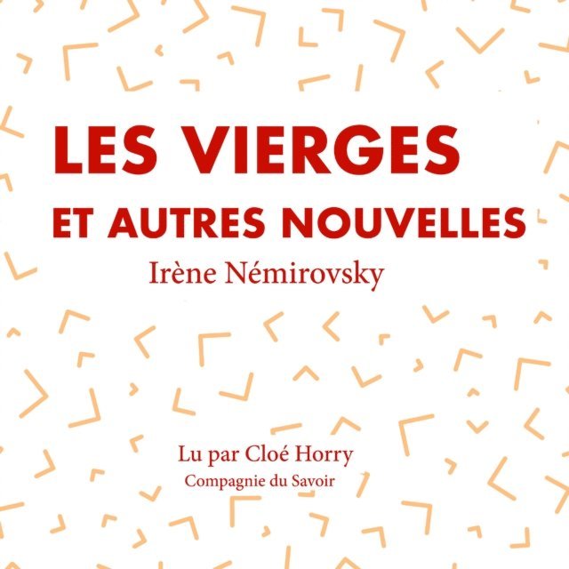 Nemirovsky - Les Vierges et autres nouvelles, Ljudbok