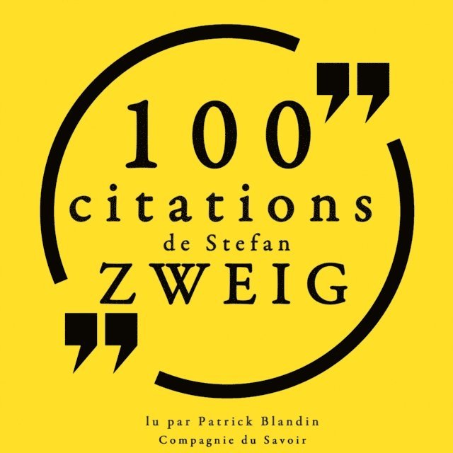 Zweig - 100 citations de Stefan Zweig, Ljudbok