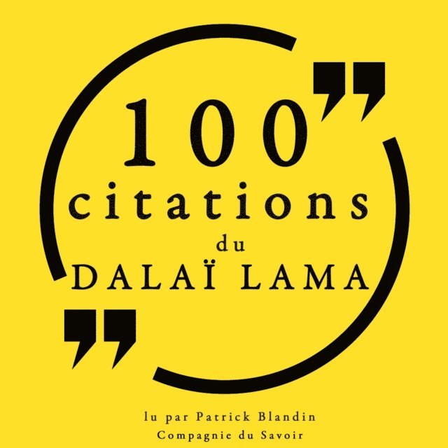 Lama - 100 citations du Dalaï Lama, Ljudbok