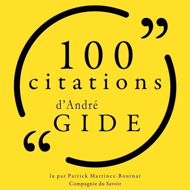Gide - 100 citations d'André Gide, Ljudbok
