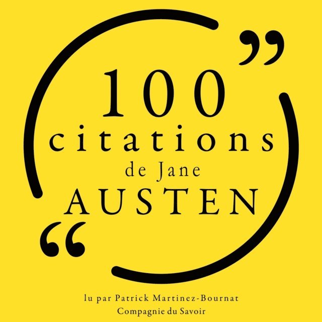 Austen - 100 citations de Jane Austen, Ljudbok