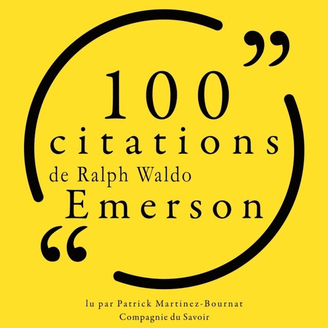 Emerson - 100 citations de Ralph Waldo Emerson, Ljudbok