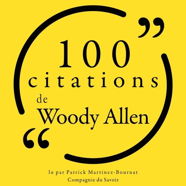 Allen - 100 citations de Woody Allen, Ljudbok