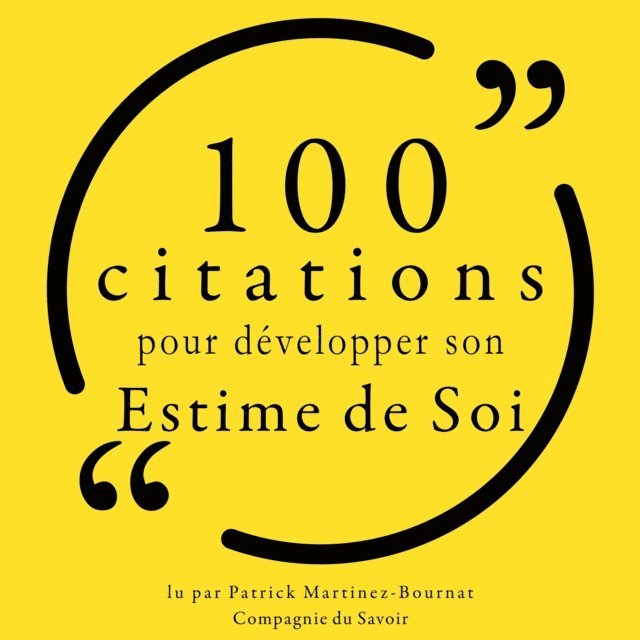 translators - 100 citations pour développer son estime de soi, Ljudbok