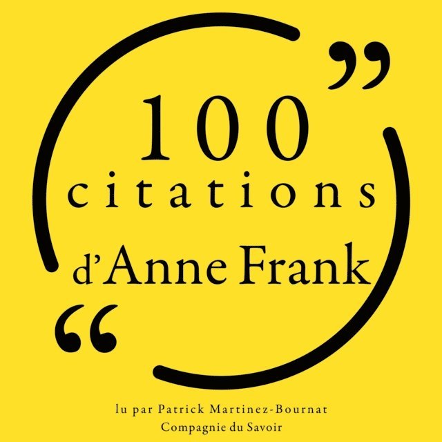 Frank - 100 citations d'Anne Frank, Ljudbok