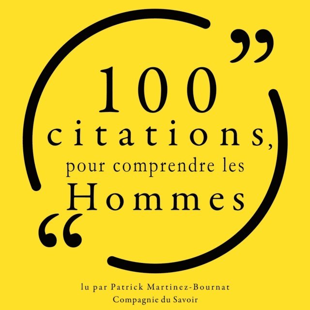 translators - 100 citations pour comprendre les hommes, Ljudbok