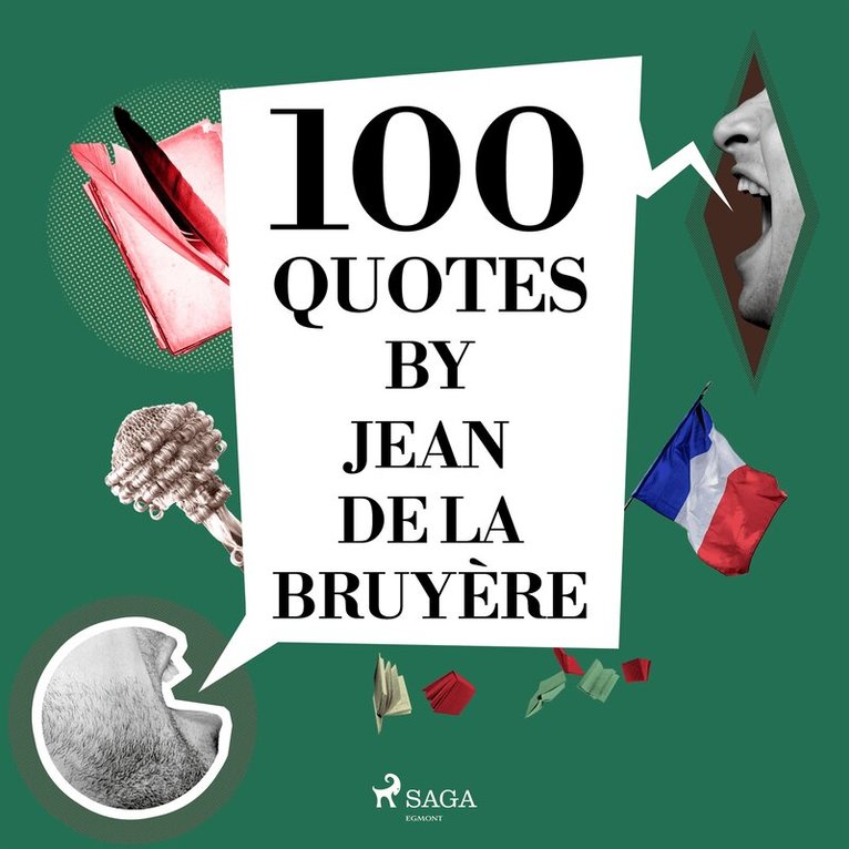 Jean de La Bruyère - 100 Quotes by Jean de la Bruyère, Ljudbok