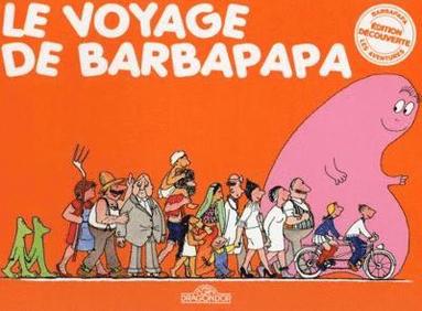 Annette Tison, Talus Taylor - Les Aventures de Barbapapa, Inbunden