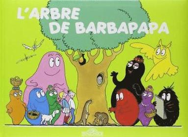 Annette Tison, Talus Taylor - Les Aventures de Barbapapa, Inbunden