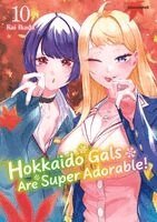 Kai Ikada - Hokkaido Gals Are Super Adorable! - Band 10, Häftad