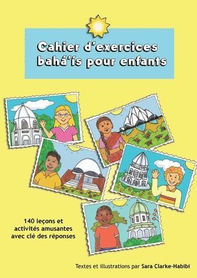 Sara Clarke-Habibi - Cahier d'exercices bahá'ís pour enfants, Övrigt
