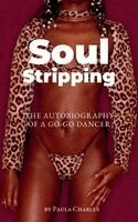 Paula Charles - Soul Stripping, Häftad
