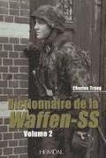 Dictionnaire De La Waffen-Ss: Tome 2