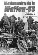 Dictionnaire De La Waffen-Ss Tome 4