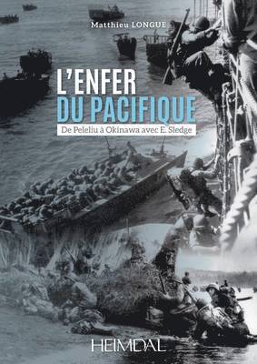 Matthieu Longue - enfer du Pacifique, Inbunden