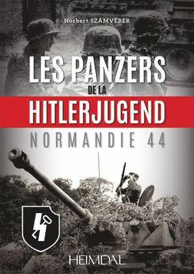 Norbert Szàmvéber - panzers de la HitlerJugend, Inbunden