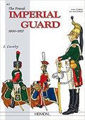 French Imperial Guard Volume 2